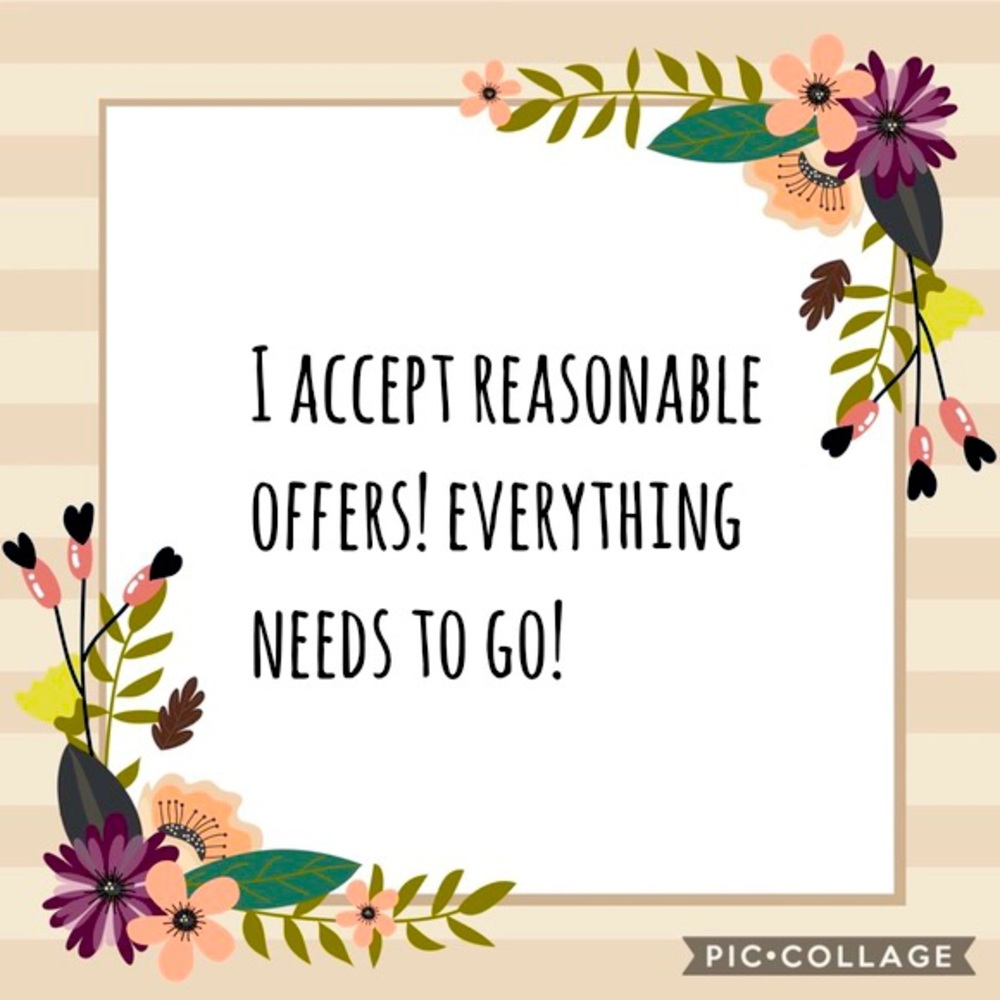 Accepting all offers! Everything must go!